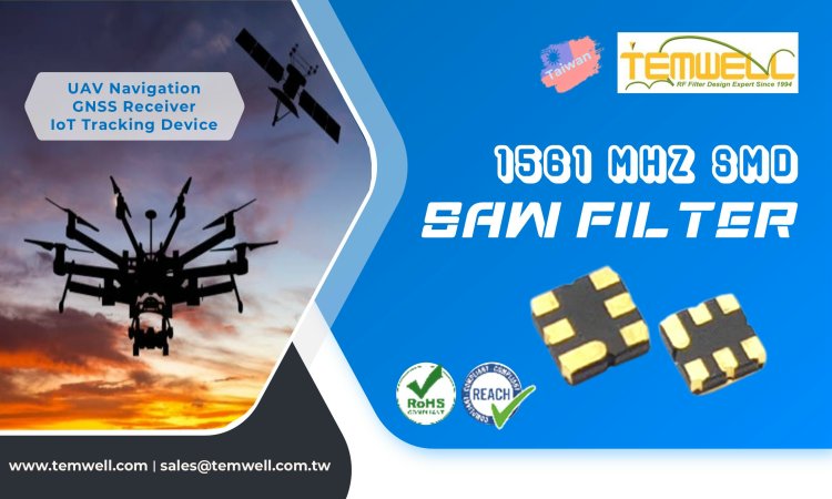 1561MHz SAW Filter for UAV & GNSS