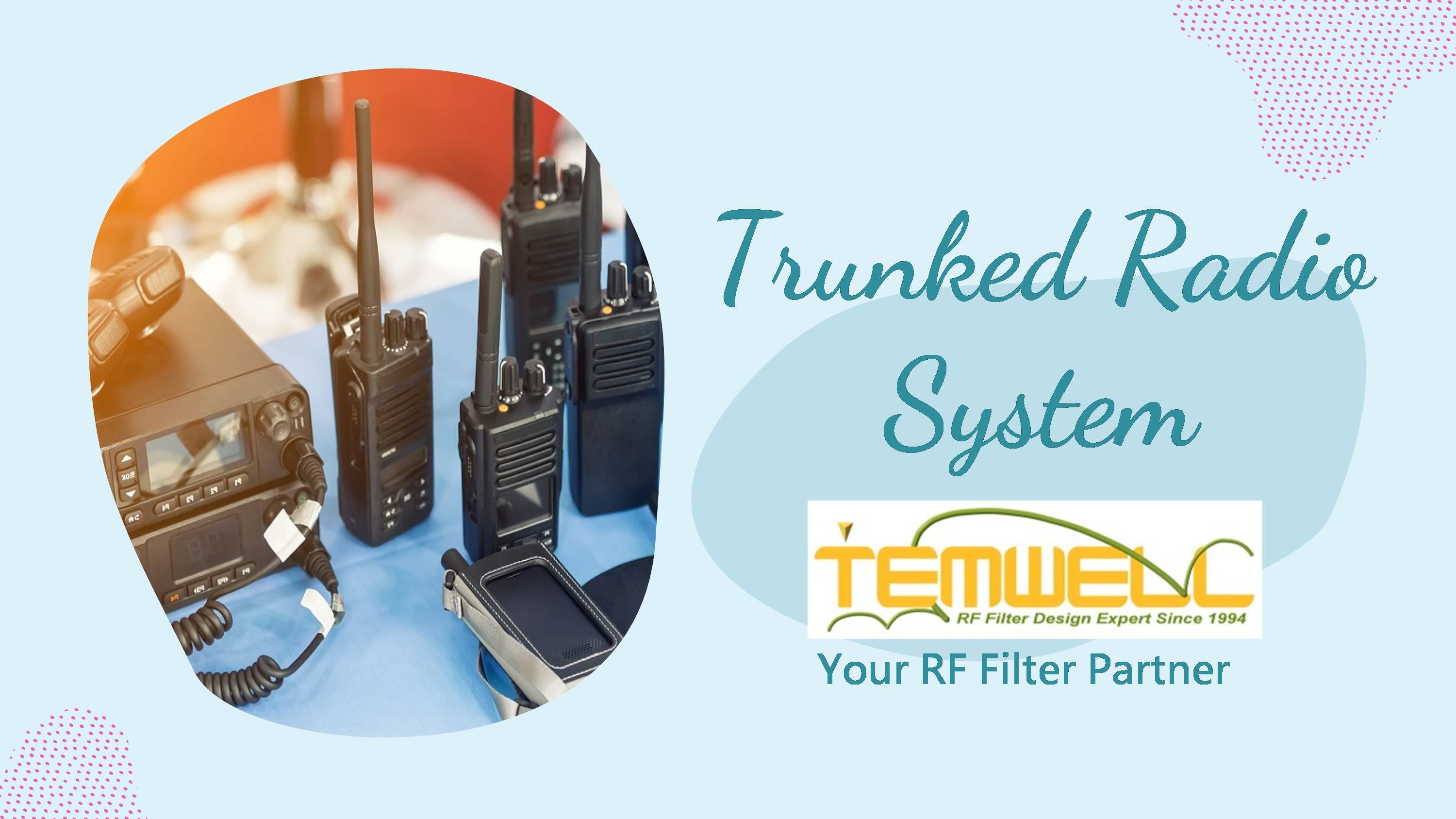 Trunking Radio System